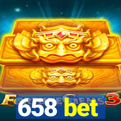 658 bet