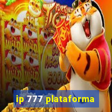 ip 777 plataforma