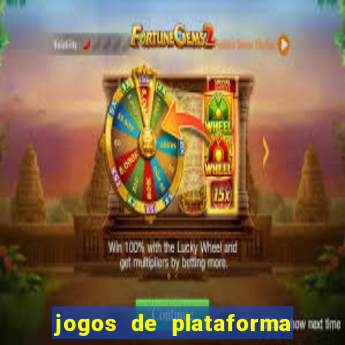 jogos de plataforma para ganhar dinheiro