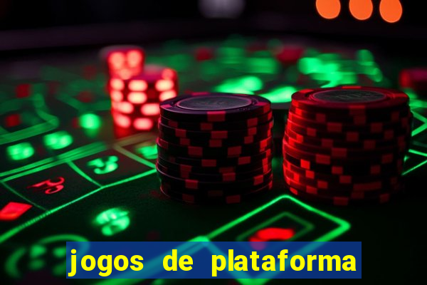 jogos de plataforma para ganhar dinheiro