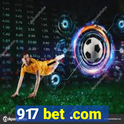 917 bet .com