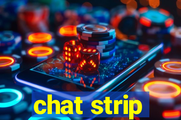 chat strip