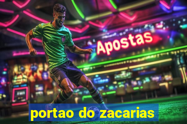 portao do zacarias