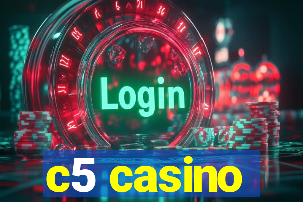 c5 casino