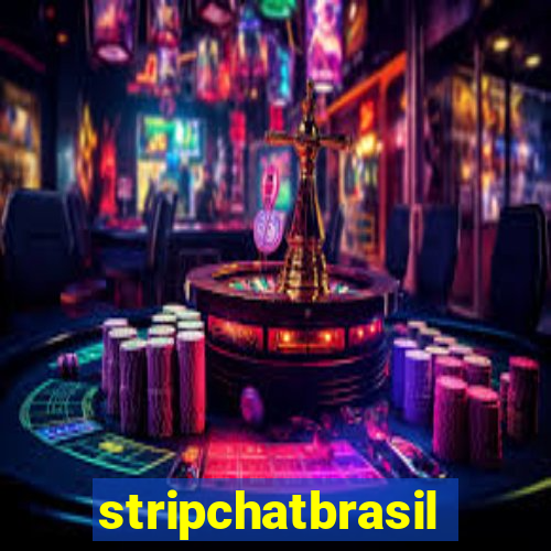 stripchatbrasil