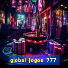 global jogos 777 paga mesmo