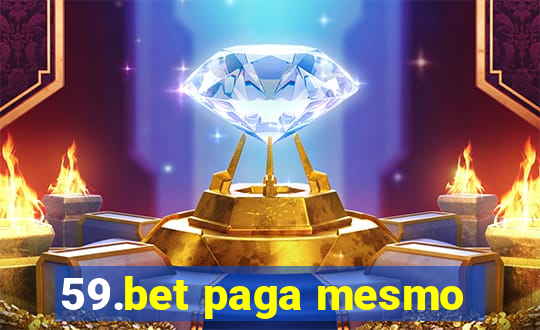 59.bet paga mesmo