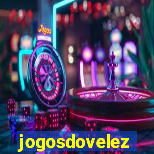 jogosdovelez