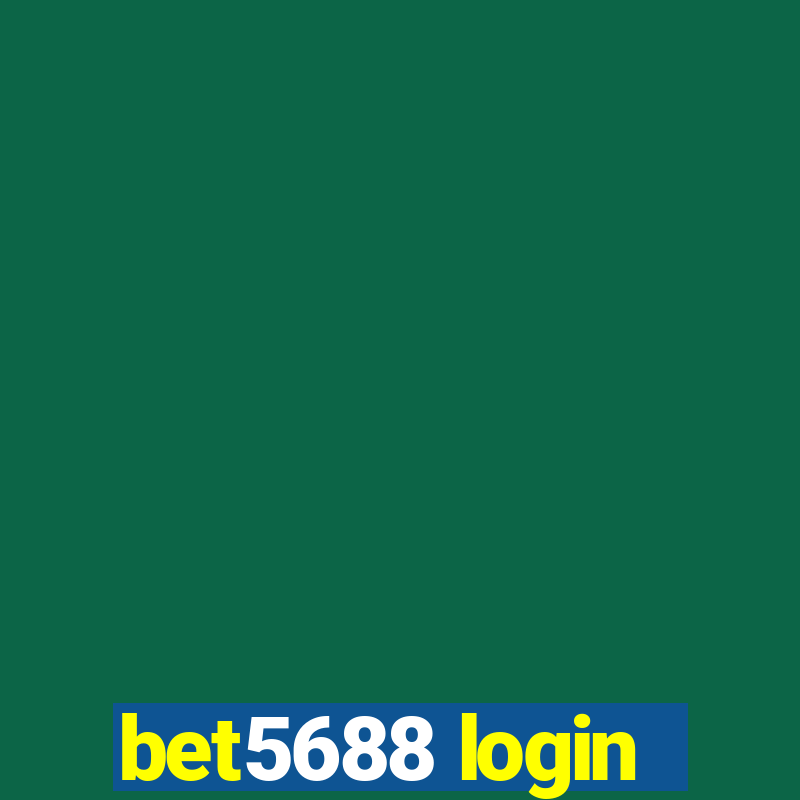 bet5688 login