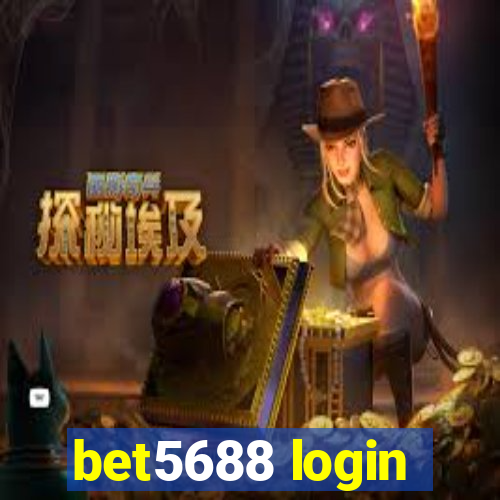 bet5688 login