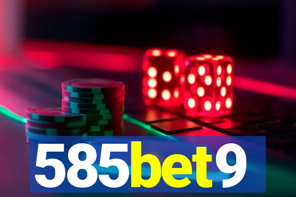 585bet9