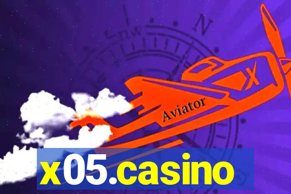 x05.casino