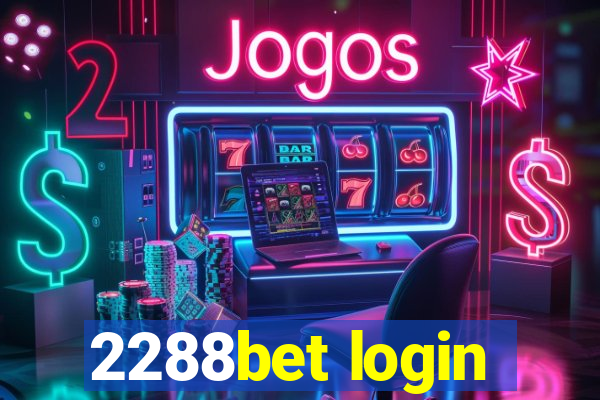 2288bet login