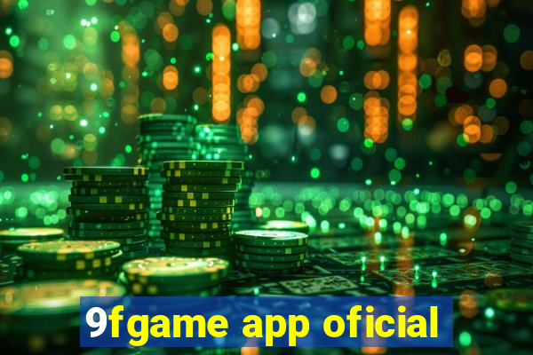 9fgame app oficial