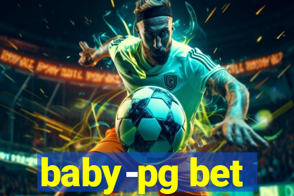 baby-pg bet