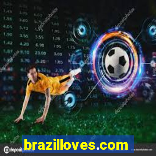 brazilloves.com