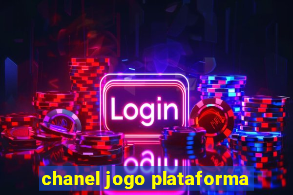 chanel jogo plataforma