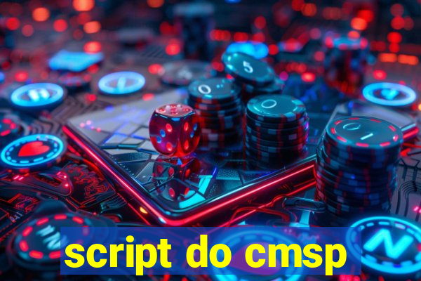 script do cmsp