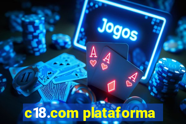 c18.com plataforma