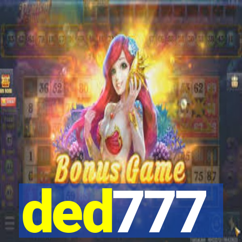 ded777