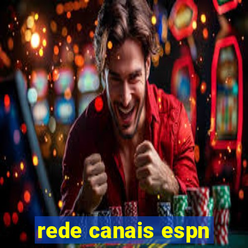 rede canais espn