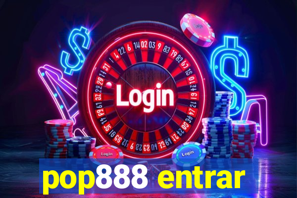 pop888 entrar