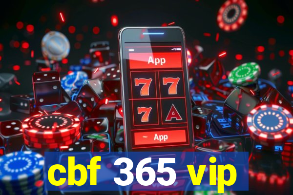 cbf 365 vip