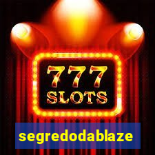 segredodablaze