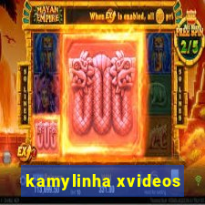 kamylinha xvideos