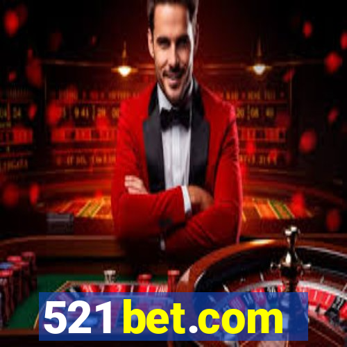 521 bet.com