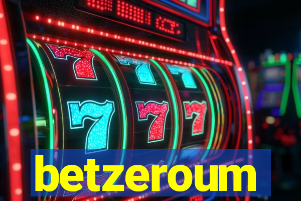 betzeroum