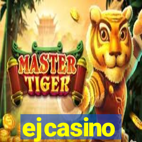 ejcasino