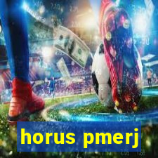 horus pmerj