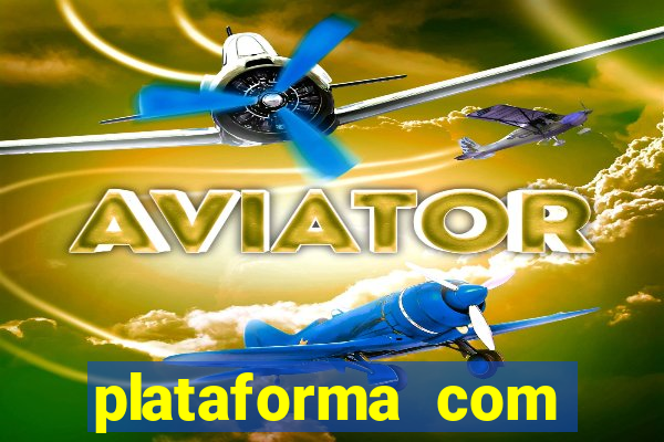 plataforma com bonus de cadastro fortune tiger