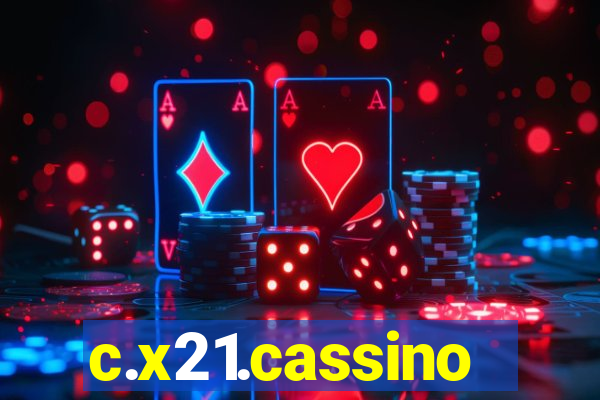 c.x21.cassino