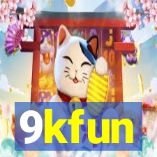 9kfun