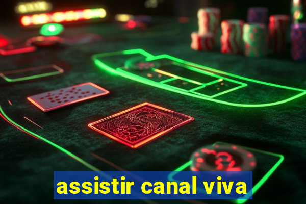 assistir canal viva