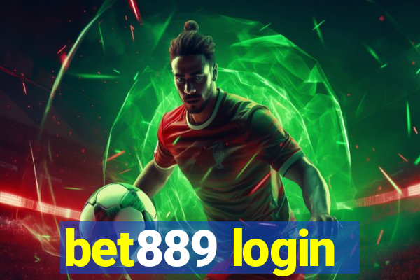 bet889 login