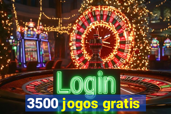 3500 jogos gratis