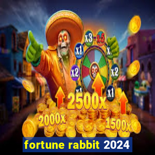 fortune rabbit 2024