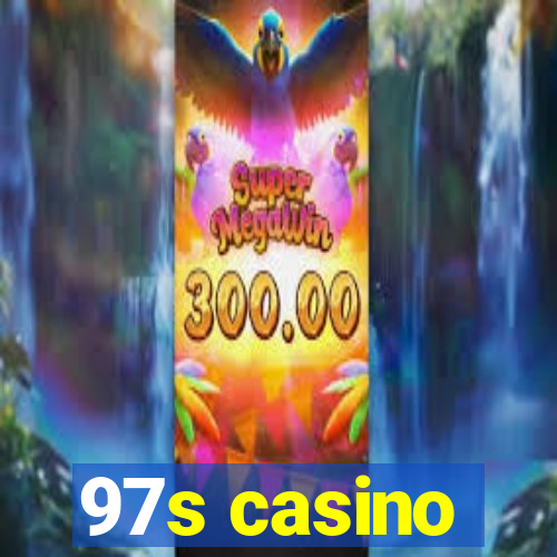 97s casino