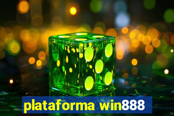 plataforma win888