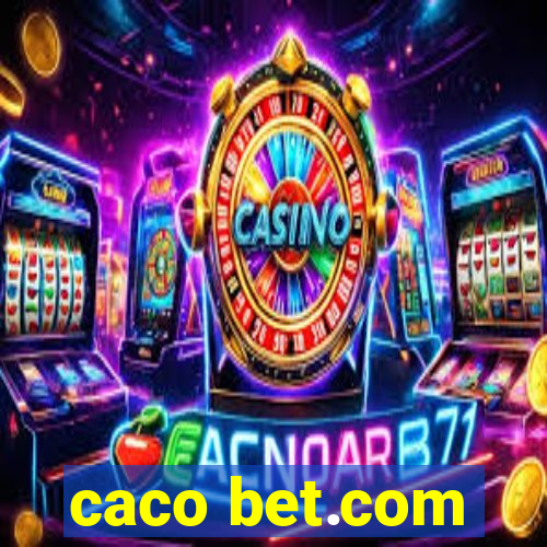 caco bet.com