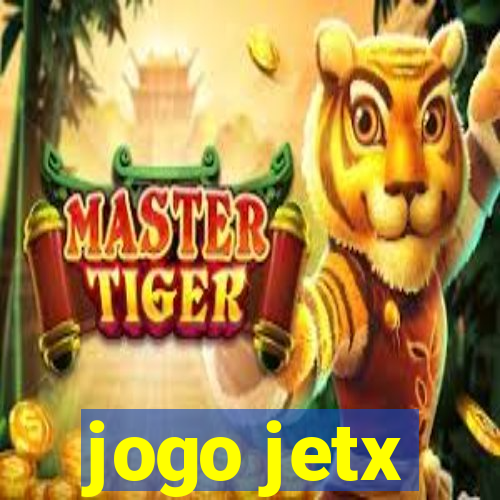 jogo jetx