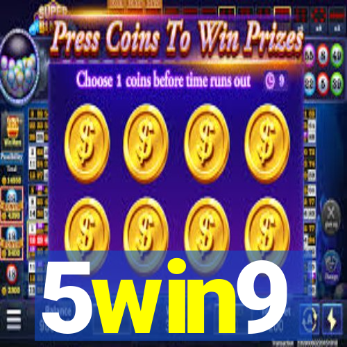 5win9