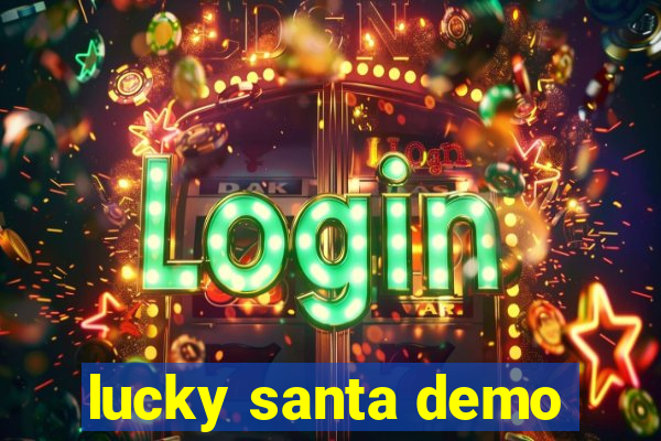 lucky santa demo