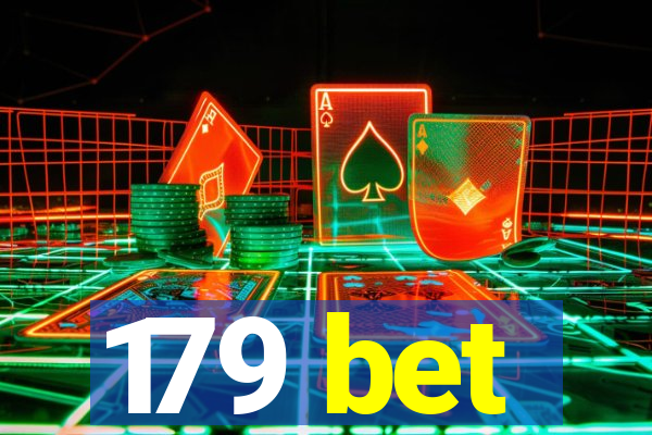 179 bet