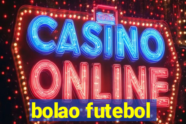 bolao futebol