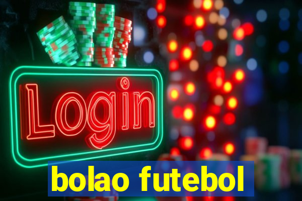 bolao futebol