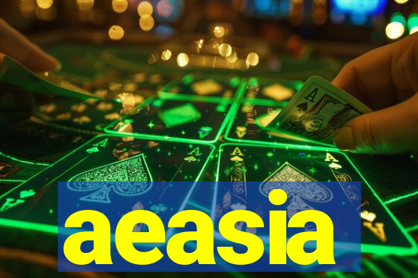 aeasia